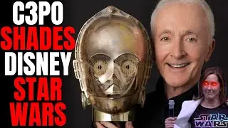 Anthony Daniels Throws Shade At Disney Star Wars On Twitter!