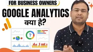 What is Google Analytics? Google analytics क्या है? for beginners - Umar Tazkeer