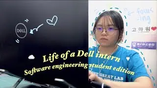 A Software Engineering Student’s day working as an intern at Dell Malaysia | Work only edition