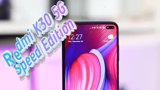 Redmi K30 5G Speed ​​Edition - загадочный смартфон который удивил ВСЕХ!!!