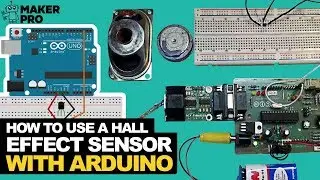 Arduino Hall Effect Sensor Tutorial