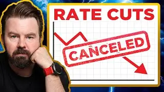 The Fed CANCELS Rate Cuts