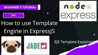 Template Engine in Express | Render Dynamic Content in Express | EJS Templates | ExpressJS Templates