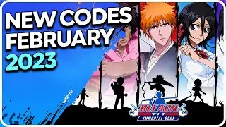 Bleach Immortal Soul CODES February 2023 NEW REDEEM CODES Bleach Immortal Soul