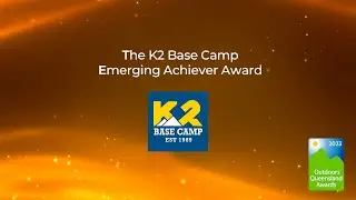 The K2 Base Camp Emerging Achiever Award