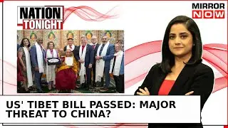 US Delegation Meets Dalai Lama: Tibetans Thrilled, But China Sees Red? | Nation Tonight