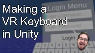 How to Make a VR Keyboard in Unity - C# Tutorial