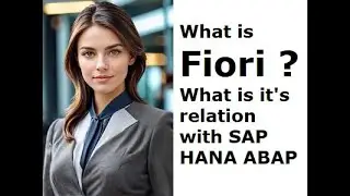 What is SAP Fiori and its relationship with ABAP on HANA?