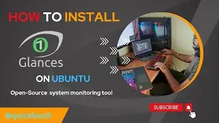 How to install Glances (system monitoring tool for Linux machines) on ubuntu