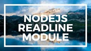 NodeJS For Beginners: Working With The ReadLine Module.