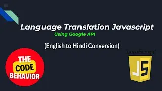 Language Transalation using Javascript API | Multiple Language Translation using Google API