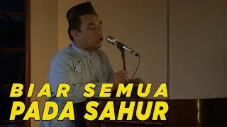 Biar semua pada bangun buat sahur | SKETSA