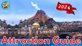 Tokyo DisneySea ATTRACTION GUIDE - SPRING 2024 - All Rides & Shows - Tokyo Disney Resort, JAPAN