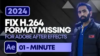 How to Fix H.264 Format Missing in Adobe After Effects 2024 | Resolve H.264 format issue