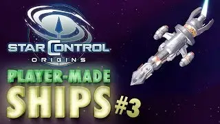 Star Control: Origins Custom Ships #3: Serenity (Firefly), Spathi Eluder, Ilwrath Avenger, Precursor