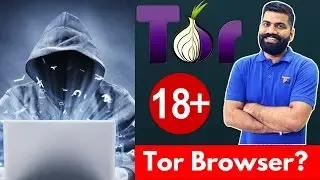 TOR Browser ? Hackers use it? How to use TOR Browser? Tor on Android?