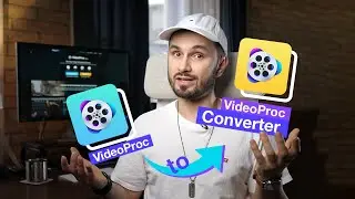 VideoProc VS VideoProc Converter | What's the Biggest Difference?