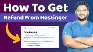 How to Get Refund from Hostinger || Hostinger Money Back