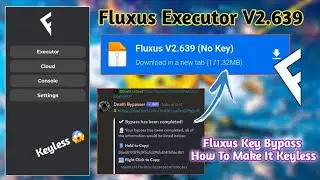 Fluxus Executor V639 No Key (Key Bypass) | Fluxus Mobile New Update | How To Make Fluxus In Keyless