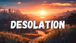 Desolation - Eerie Silence - Survival Ambience Sound Effect