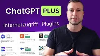 ChatGPT PLUS im Test 👉🏻 mit Plugins und Internetzugriff