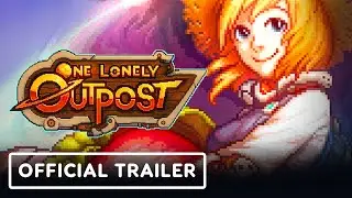 One Lonely Outpost - Official Early Access Trailer | Summer of Gaming 2022