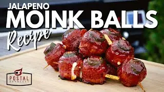 Jalapeno MOINK BALLS Recipe - Bacon Wrapped Stuffed Meatballs - BBQ Appetizers