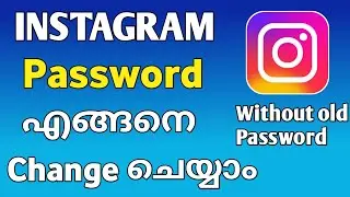 How to change Instagram password without old Password Malayalam|2024|change Instagram password