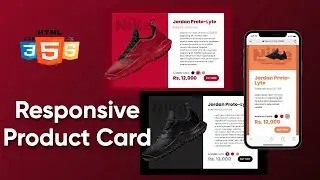 Responsive Product Card using HTML CSS JavaScript | Product Card Component for E-Commerce WebSites