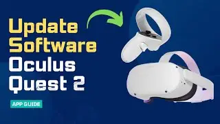 How to Update Your Software on Oculus Quest 2