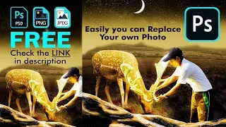 How to edit Glowing Deer Fantasy Photo Manipulation Tutorial and Replace Your Own Photo