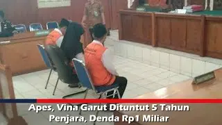 Apes, Vina Garut Dituntut 5 Tahun Penjara, Denda Rp1 Miliar