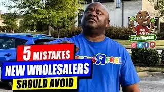 Trying to Wholesale Houses?  Avoid These 5 Mistakes Flipping Real Estate With No Money