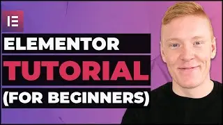 Elementor Wordpress Tutorial 2023 - Build a Full Website with Elementor