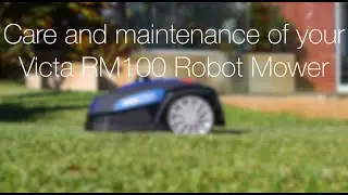 Victa Robot Mower - Care & Maintenance