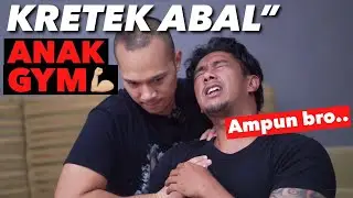 KRETEK2 ANAK GYM, SMP MINTA AMPUUN! 😂