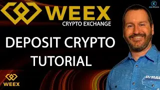 WEEX EXCHANGE - DEPOSIT CRYPTO - TUTORIAL - How to transfer crypto to the Weex crypto exchange