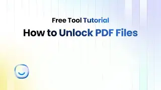 How to Unlock PDF Files: Free Tool Tutorial