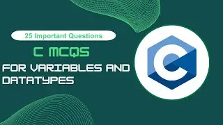 C MCQs | Top 25 Variables and Datatypes in C Questions and Answers | JavaTpoint