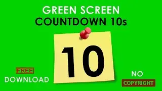 Green Screen Countdown 10 second I NO COPYRIGHT I Free Download #greenscreen