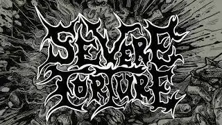 SEVERE TORTURE - Fisting the Sockets (official audio)