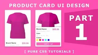 Product Card UI Design - Pure Css Tutorials