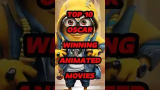 Top 10 Oscar winning animated movies 