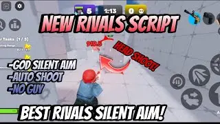 *GOD* Rivals Script BEST SILENT AIM | Silent Aim, Auto shoot, No guy, no Lag, more