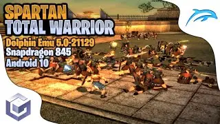 Spartan: Total Warrior [Dolphin Emulator 5.0-21129] | Snapdragon 845 Android 10 l  Best Settings