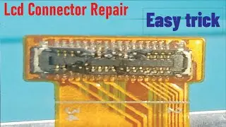 How To Replace Broken LCD Connector||Samsung Mobile Display Connector Repair