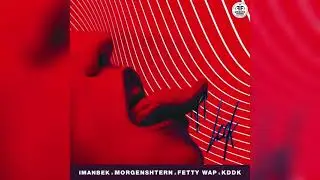 MORGENSHTERN, Imanbek, Fetty Wap, KDDK - Leck (slowed & reverb)