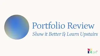 Portfolio Review with Let's Show it Better & Learn Upstairs | MADCon 2021