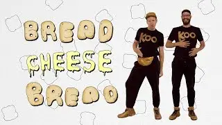 Koo Koo - Bread/Cheese/Bread (Dance-A-Long)