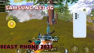 Samsung A53 5G - Pubg Mobile Test in 2023 #pubgmobile #samsunga535g #bgmi